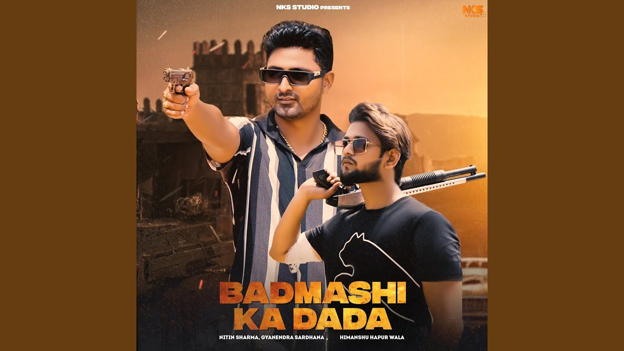Badmashi Ka Dada