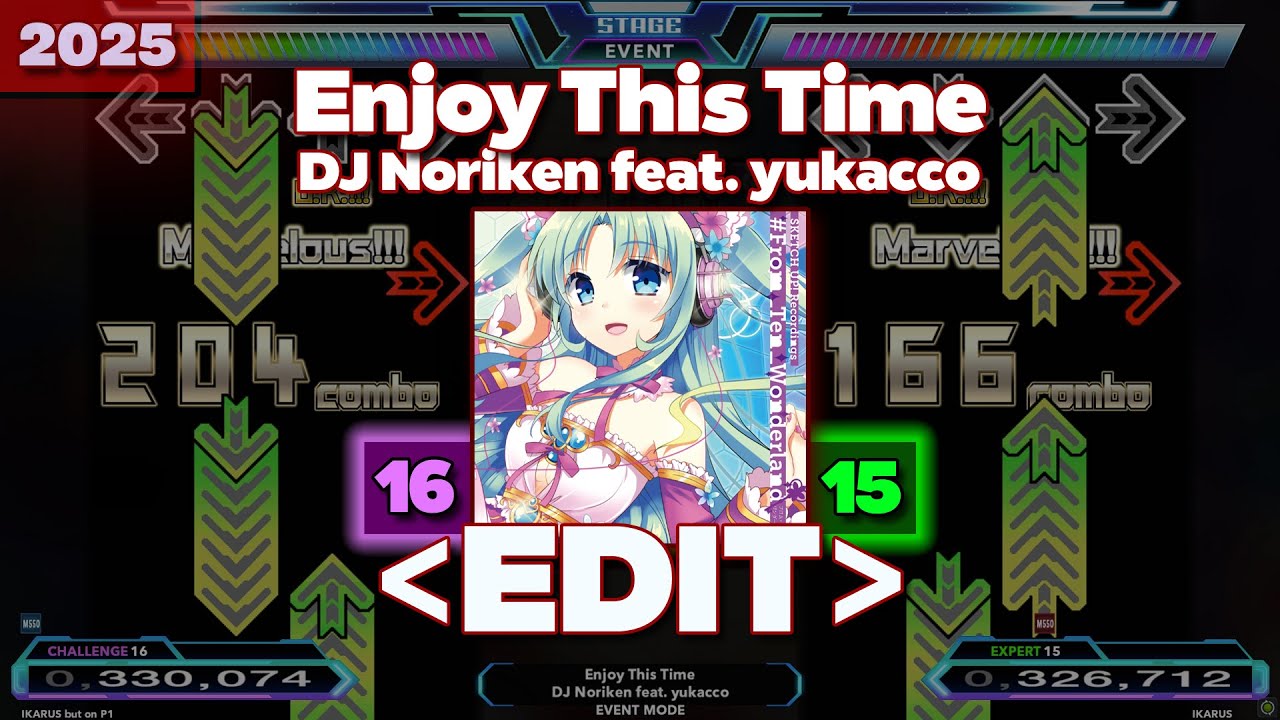 「DDR EDIT」 Enjoy This Time (Challenge 16 / Expert 15)