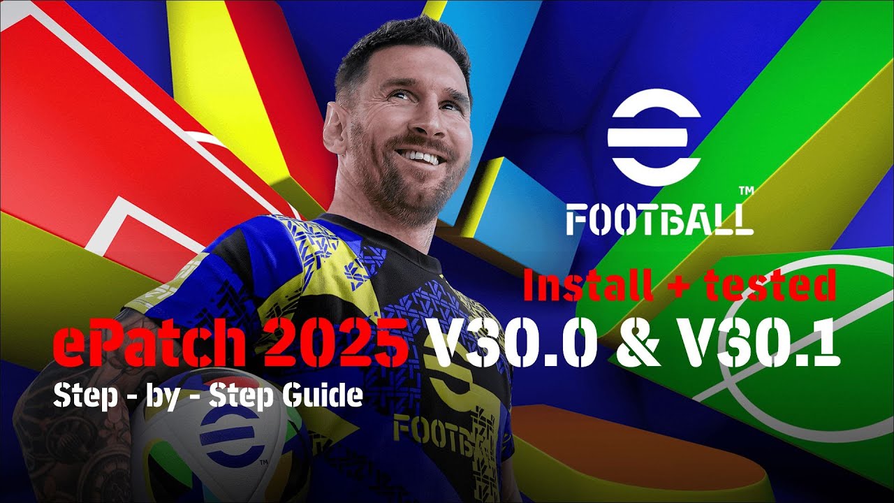 How to Install ePatch 2025 v30.0 & v30.1 | eFootball 2025 v4.5.0