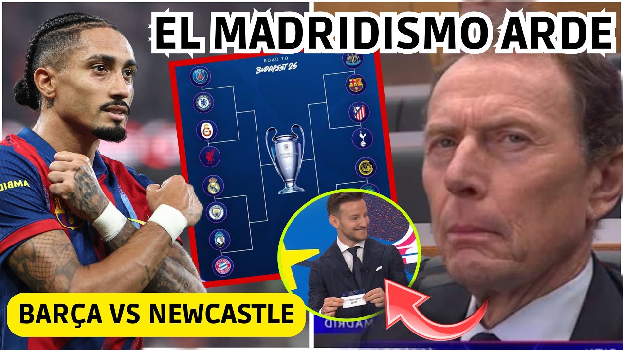 💥 EL BARÇA CONTRA EL NEWCASTLE y EL MADRIDISMO ARDE por EL SORTEO CHAMPIONS! MADRID vs CITY 