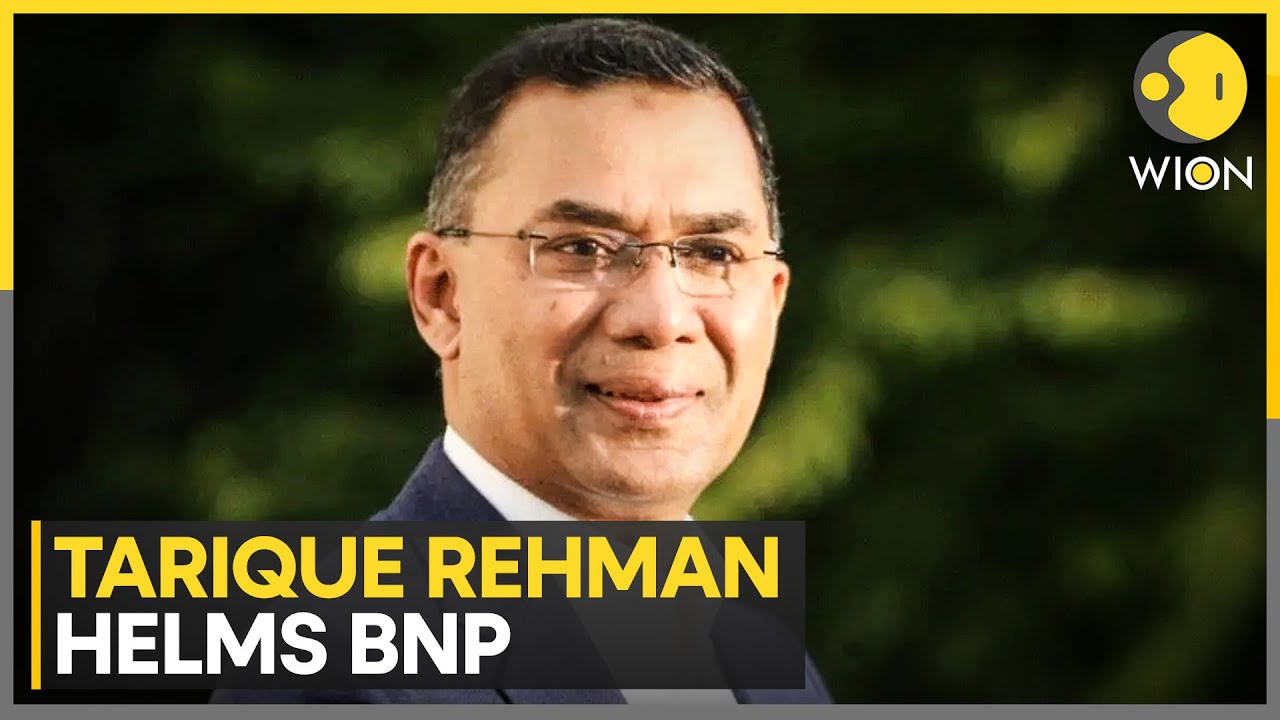 Tarique Rahman To Lead BNP in Upcoming Polls | WION News