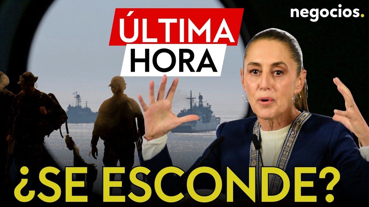 ÚLTIMA HORA MÉXICO | Sheinbaum y los rumores de traslado a un buque, y despliegue de 2500 soldados