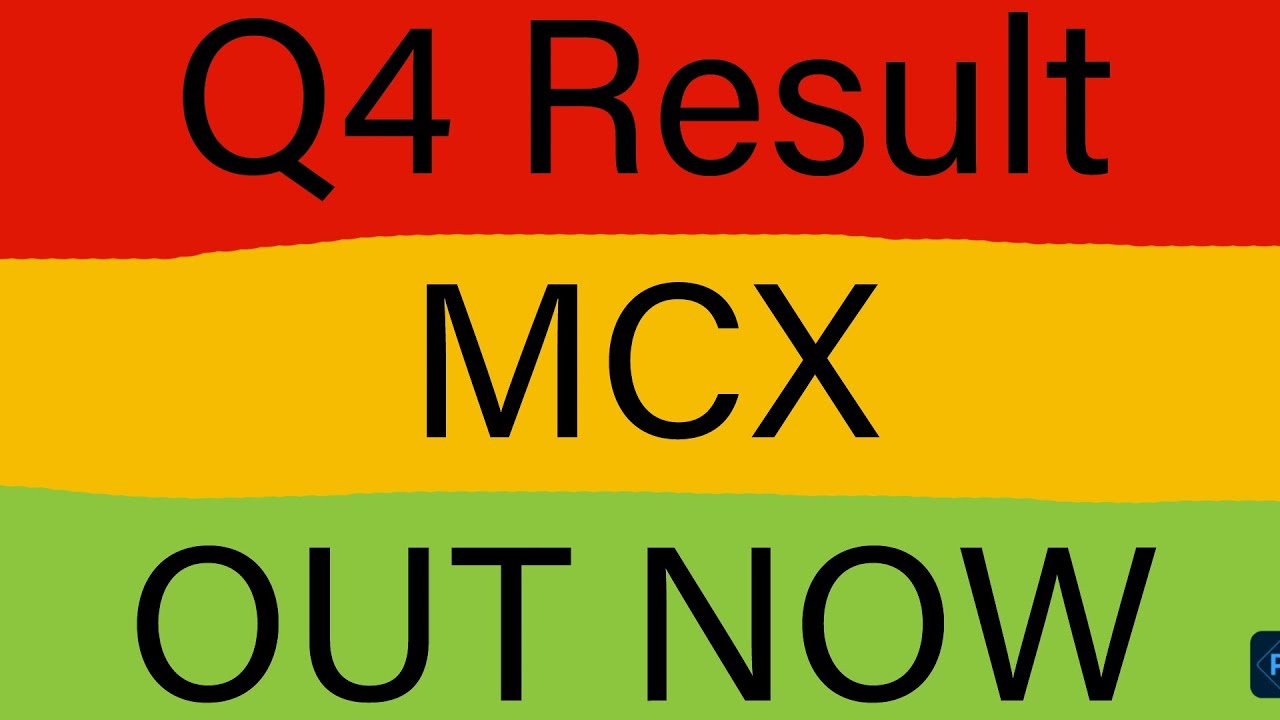 MCX Q4 Result 2026|MCX Result Today|MCX Result Update|MCX Latest News|MCX Dividend Update|MCX News|