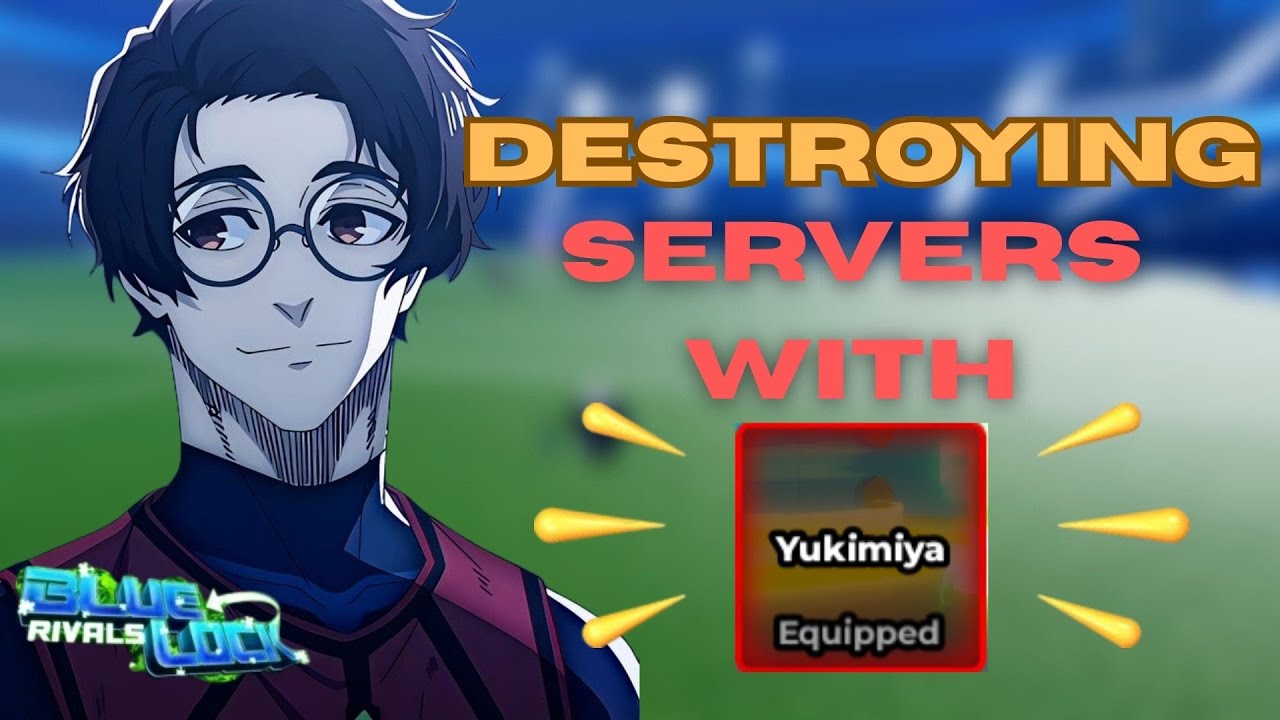 DESTROYING SERVERS WITH YUKIMIYA REWORK!! | Blue Lock: Rivals