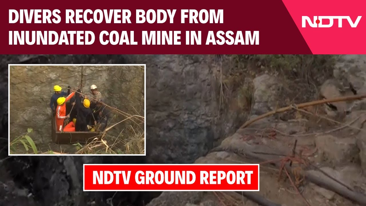 Assam News | NDTV Ground Report: Divers Recover Body From Inundated Coal Mine In Assam