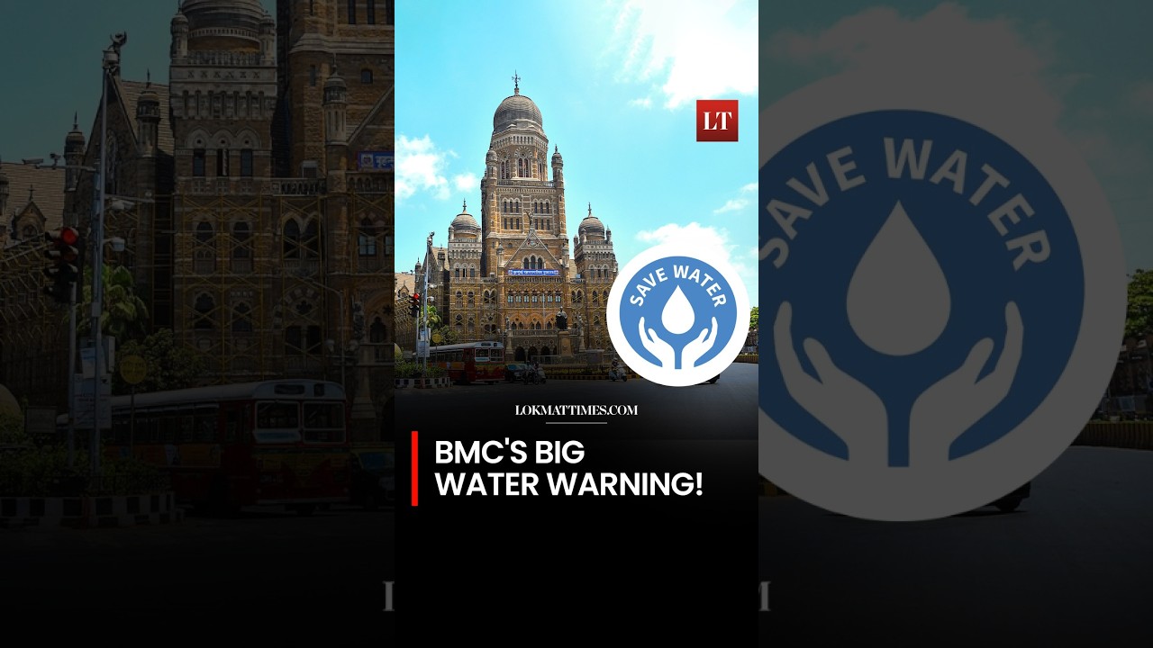 Mumbai's Water Worries : Why Is BMC Asking Us to Save Water? | Lokmat Times