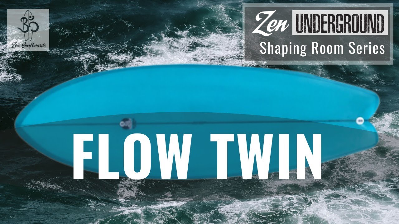 Zen Flow Twin :: Zen Underground :: Shaping Room Reveiw