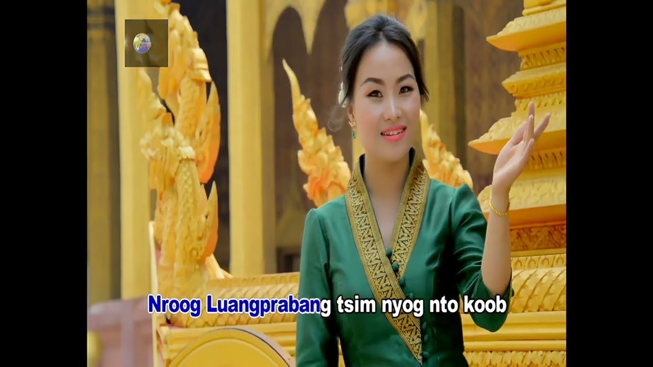 Karaoke - Tuaj Txog Luang Prabang - 2014