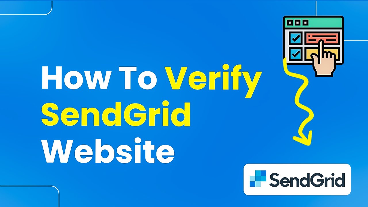 How to Verify SendGrid Website (Step By Step)