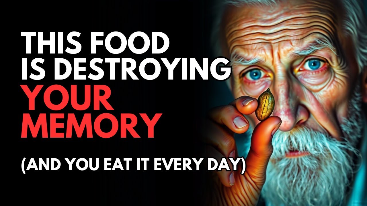 8 FOODS that are DESTROYING your MEMORY and that you eat every day | Stoicism and Health