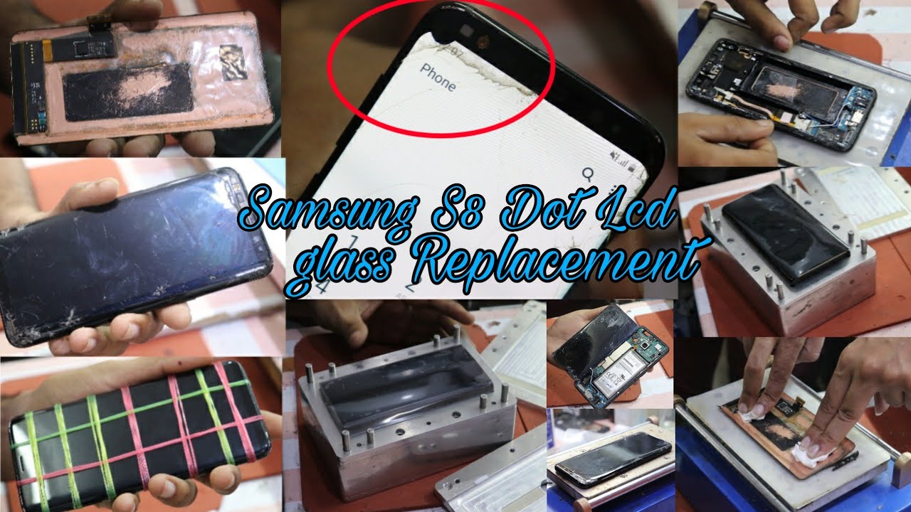 Samsung s8 dot lcd broken glass replacement | glass remove
