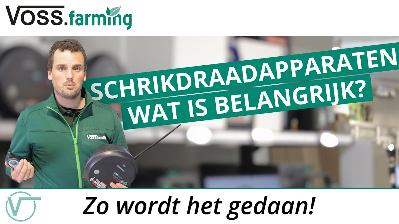 Schrikdraadapparaten - Wat is belangrijk?