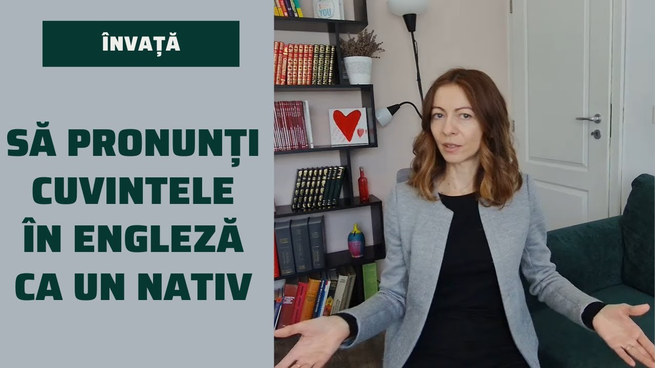 Invata sa pronunti cuvintele in engleza ca un nativ