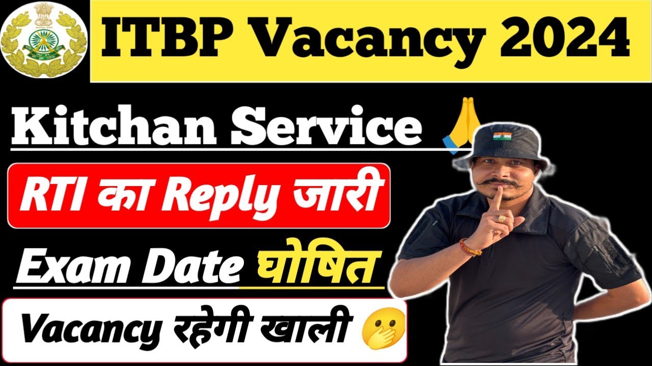 Хорошие новости 🙏 Объявлена ​​дата экзамена ITBP Kitchen Staff 2024. Ответ на RTI ITBP Kitchen St...