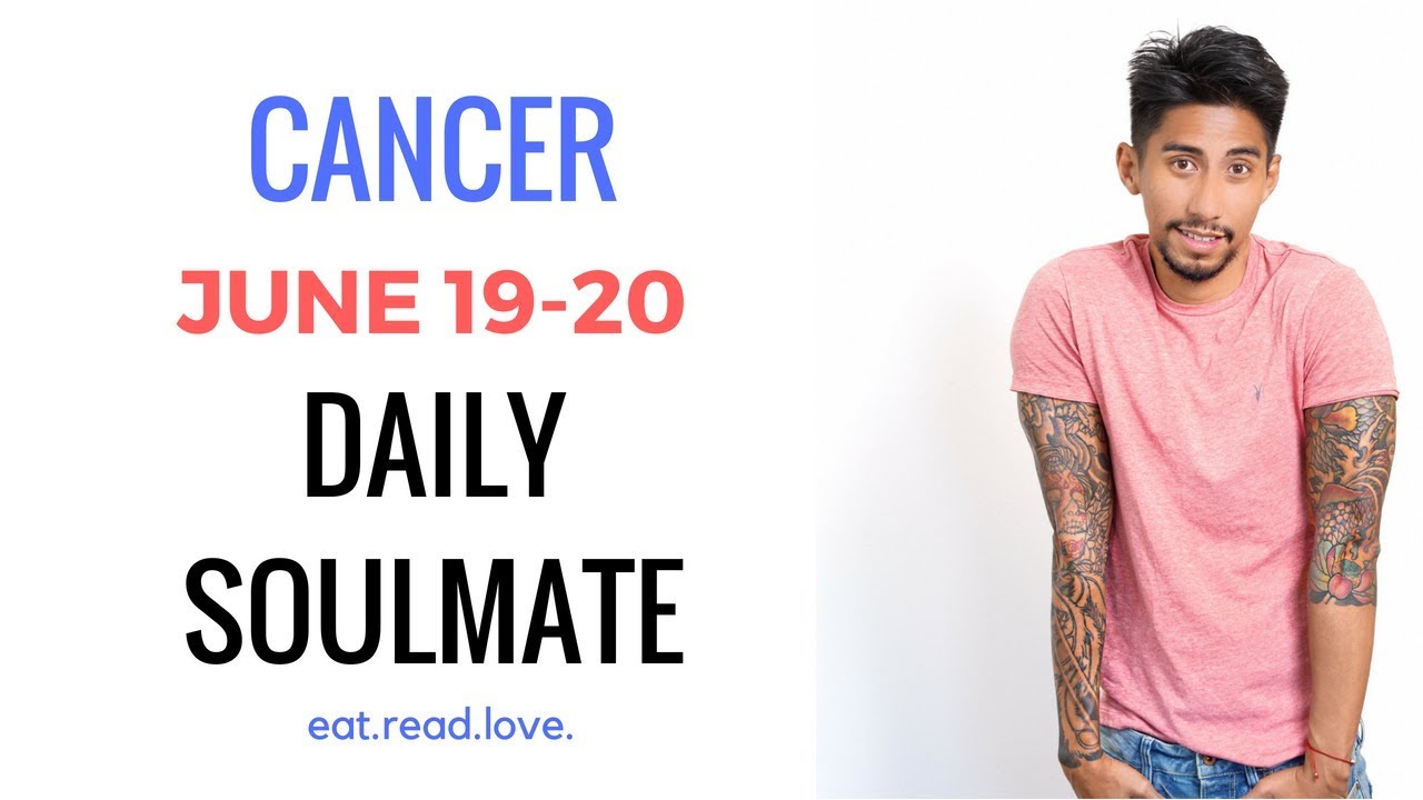 CANCER SOULMATE “ REJECTING THE SOULMATE” JUNE 19-20 DAILY LOVE TAROT READING