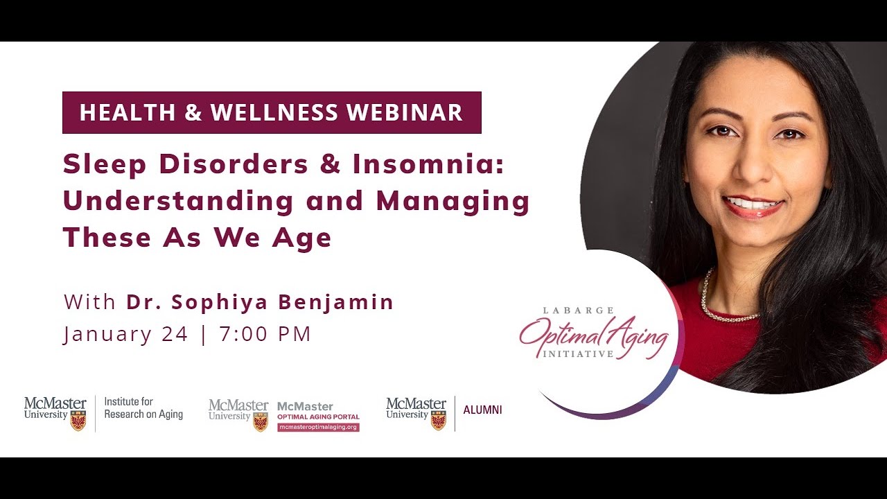 Insomnia and Sleep Disorders: Understanding and Managing These As We Age