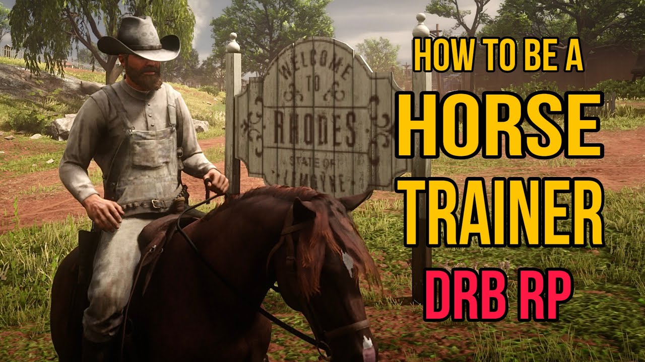 Dakota River Bend RP - How to be a Horse Trainer