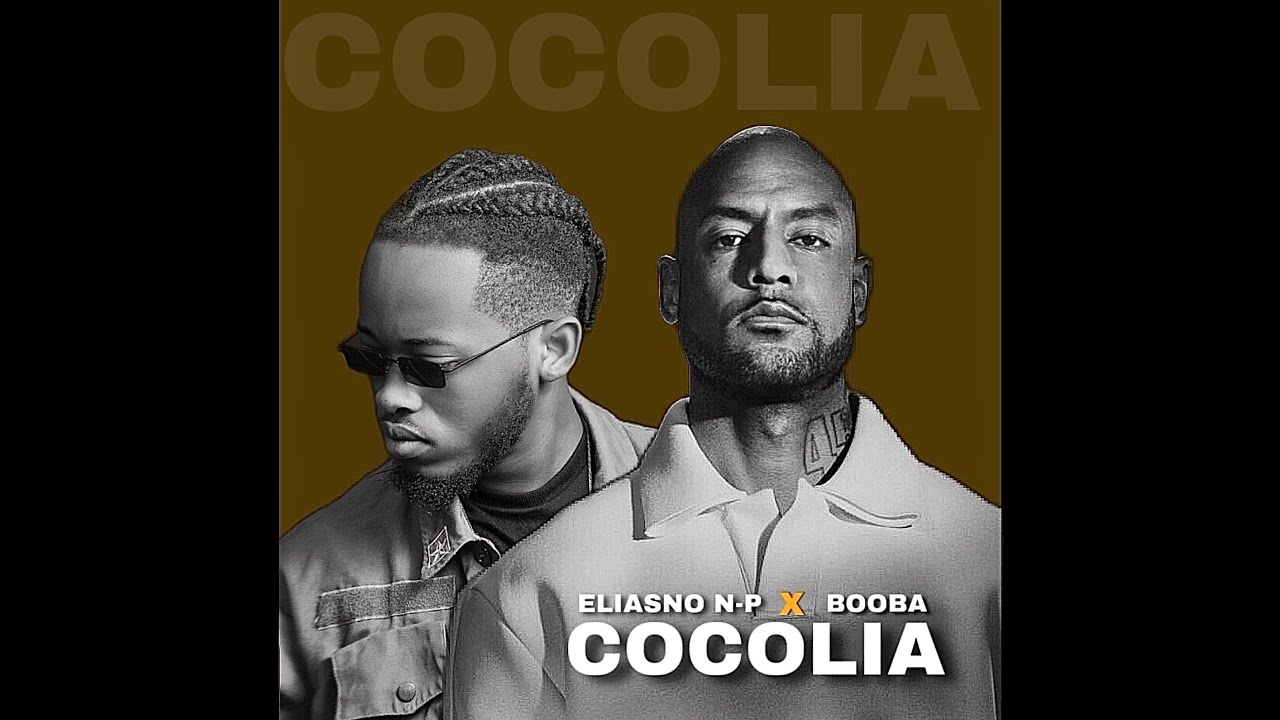 Eliasno N-P - COCOLIA (feat. Booba)