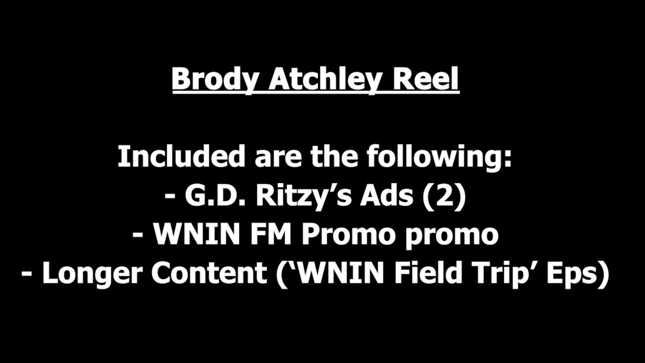Brody Atchley - Content Reel Summr 2026