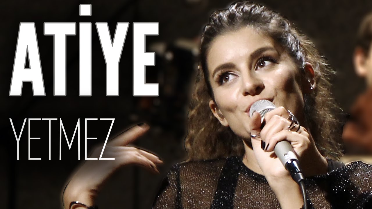 Atiye - Yetmez (JoyTurk Akustik)