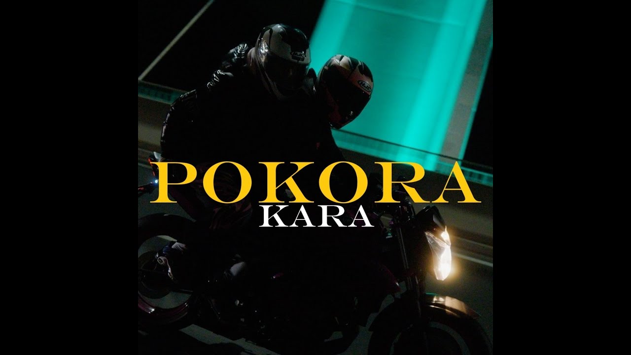 KARA - POKORA  Prod.Kize