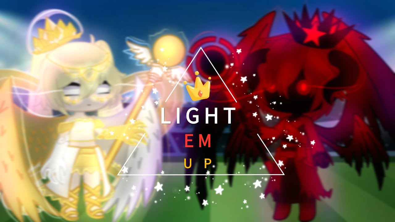 LIGHT EM UP!||GCMV||by:Riesyr0