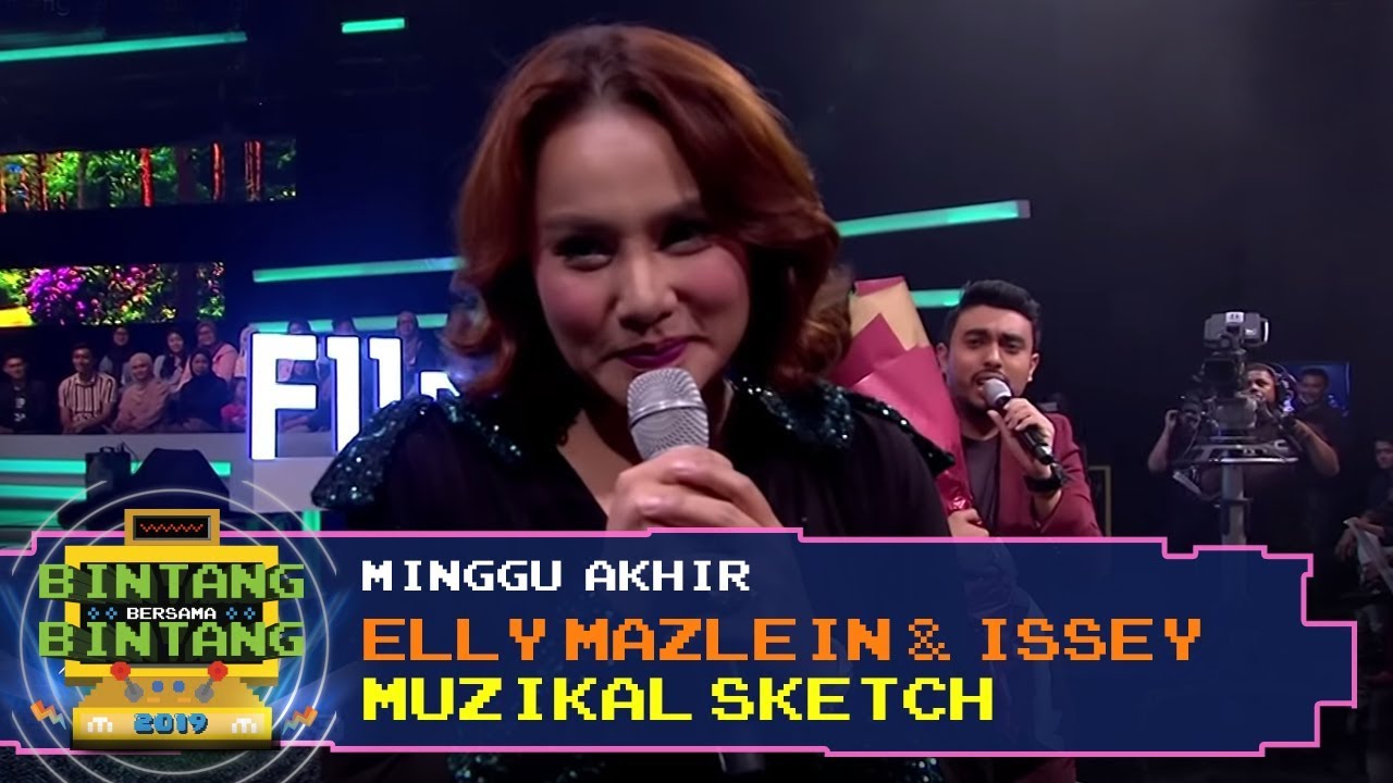 BBB 2019 (Minggu Akhir) : Elly Mazlein & Issey - Muzikal Sketch