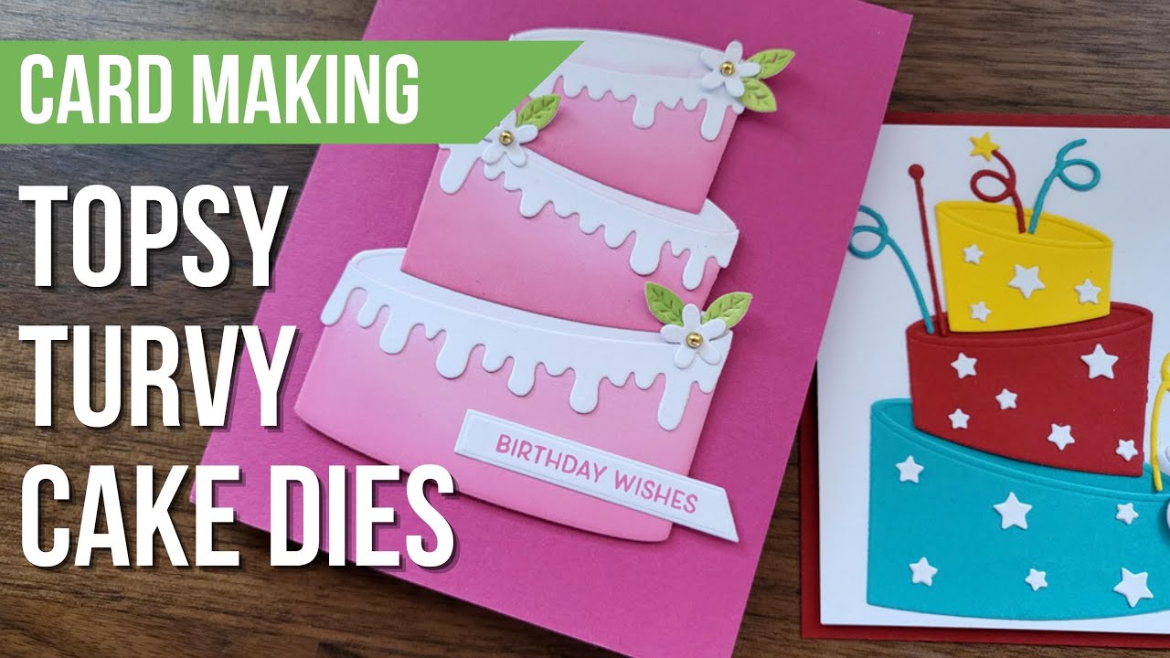 my NEW design for Spellbinders |  Topsy Turvy Cake Dies