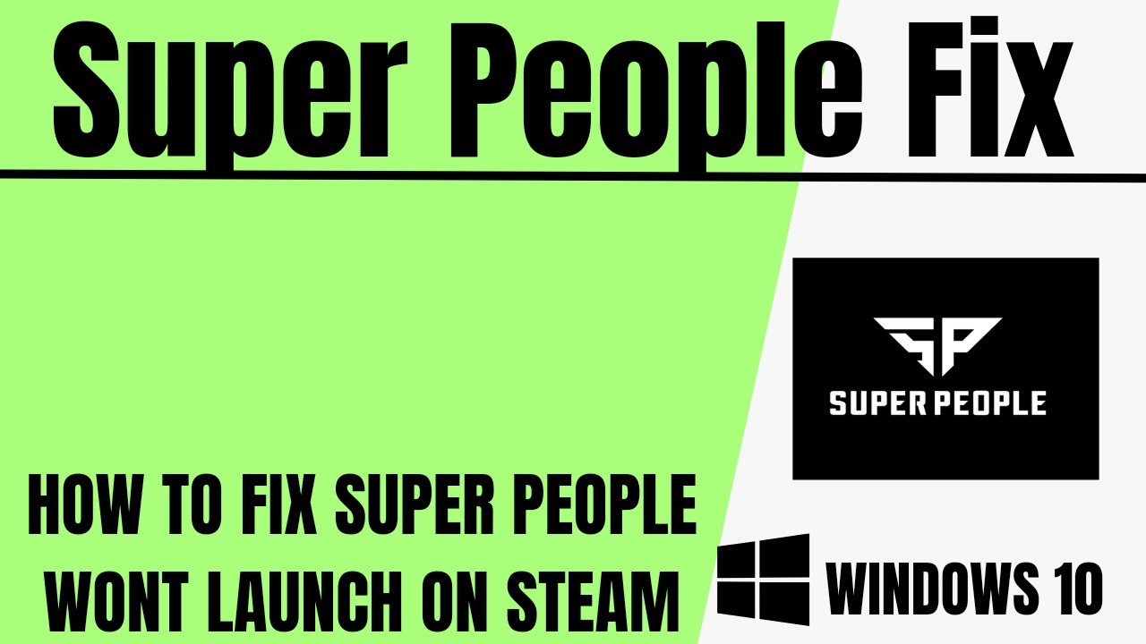 Как исправить проблему с запуском Super People в Steam