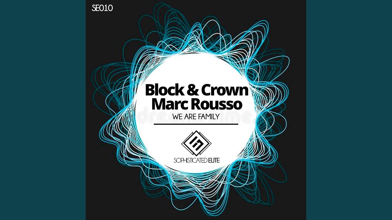We Are Family (Original Mix)