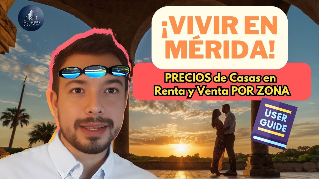 🏠 Las Mejores ZONAS para Vivir en MÉRIDA 🌆 ¡PRECIOS de CASAS en Venta y Renta por zona!