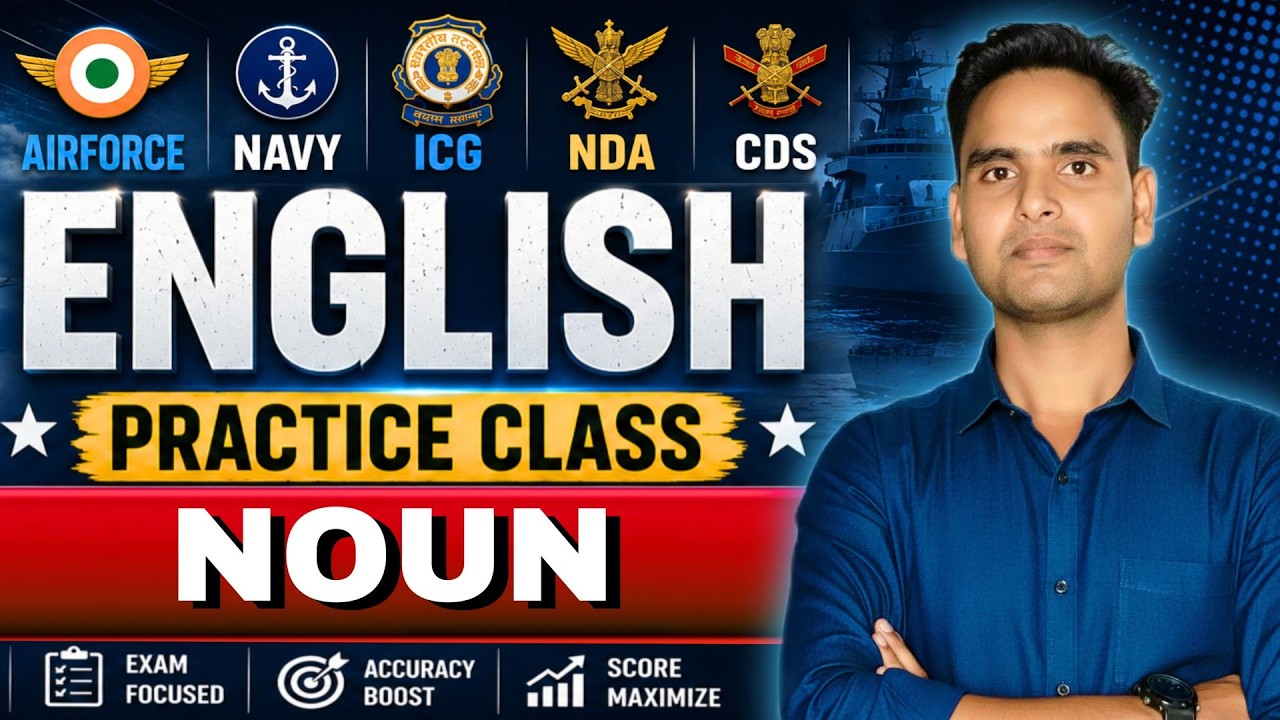 ✅Top 50 Question🔥NOUN | For Airforce, Navy, ICG, NDA, CDS & Defence Exams | English By Sandeep Yadav