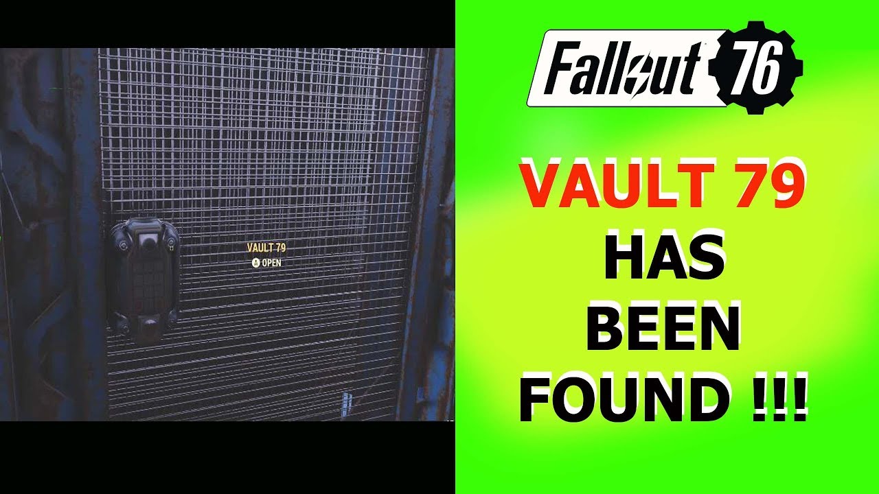 Fallout 76 Vault 79 has been found !!!