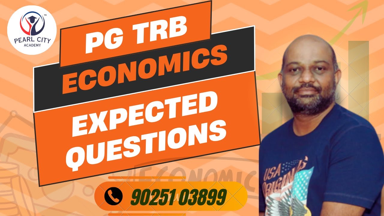 PG TRB 2025 - Economics  Expected Question Part - 4 #PGtrb 2025, #pgtrbeconomics, #pgtrbQuestions