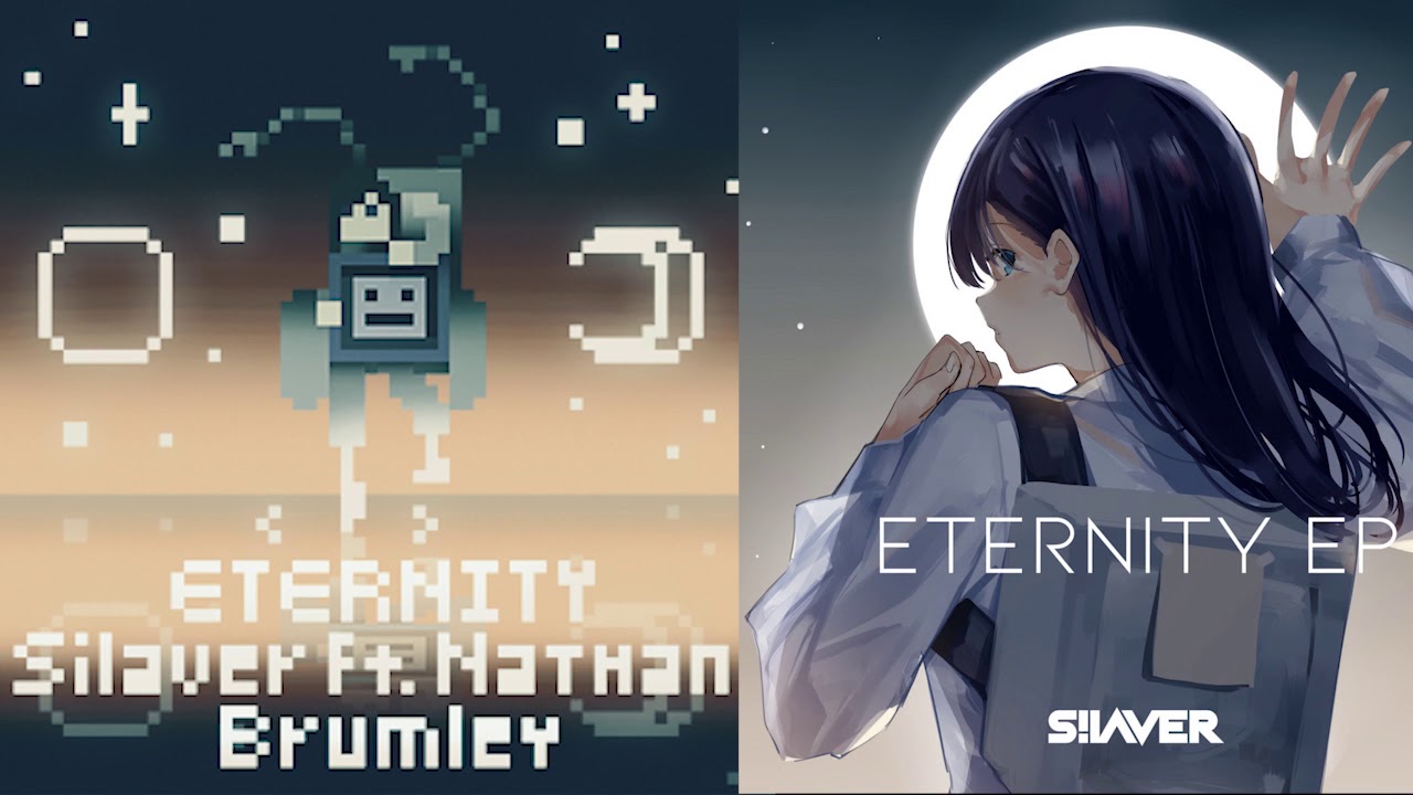 [Cytus II] Eternity ft. Nathan Brumley (Extended Mix) - Silaver【FULL】
