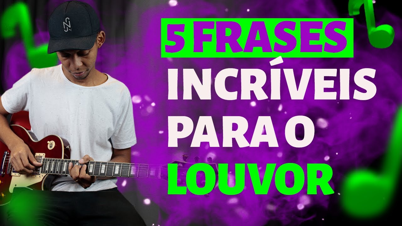 5 FRASES INCRÍVEIS PARA APLICAR NA GUITARRA NO LOUVOR | Philipe Reis