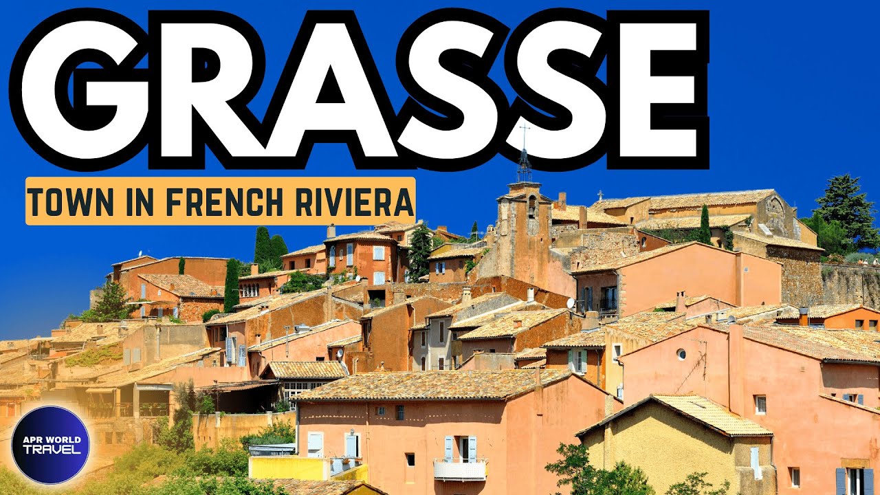 Grasse France Walking Tour | Places to visit near Nice and Monaco | French Riviera | Grasse Provence
