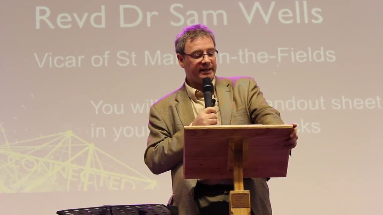 Connected 2017: Revd Dr Sam Wells