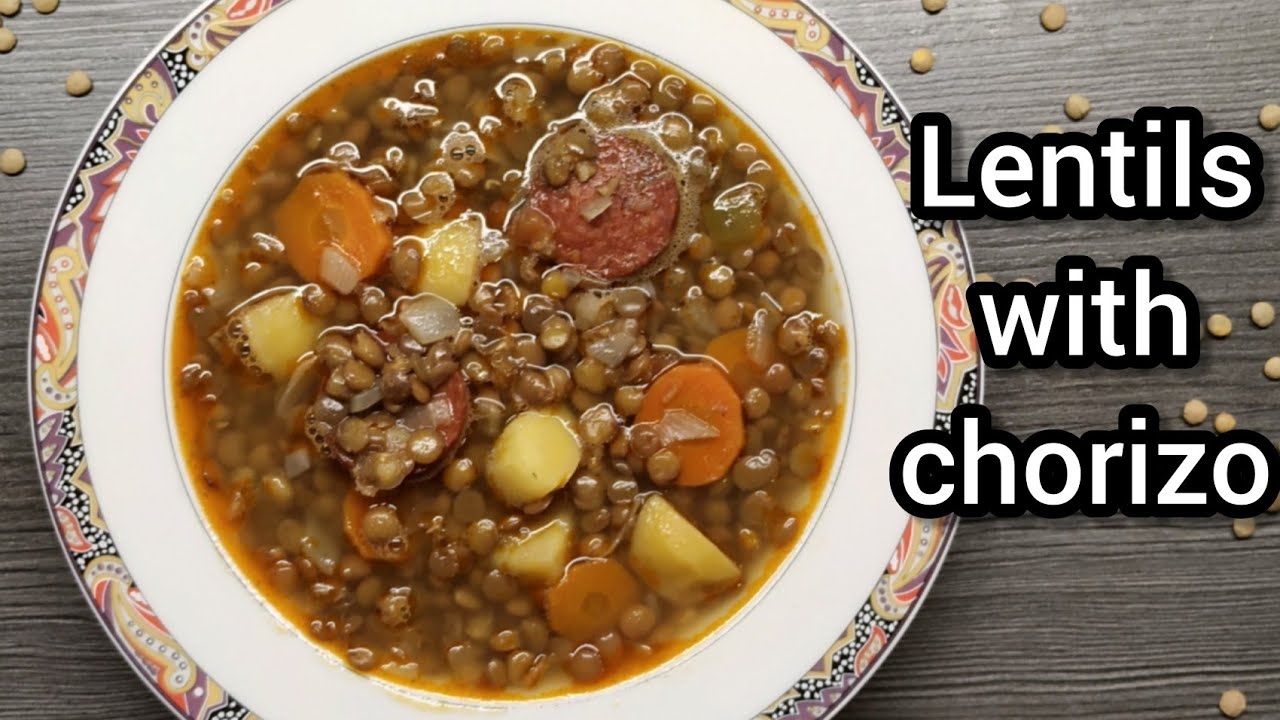 Lentils with chorizo / Spanish recipes with sofia