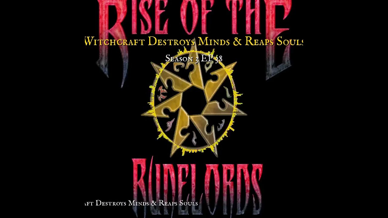 Clinton's Core Classics - Season 3 EP 38: Witchcraft Destroys Minds & Reaps Souls