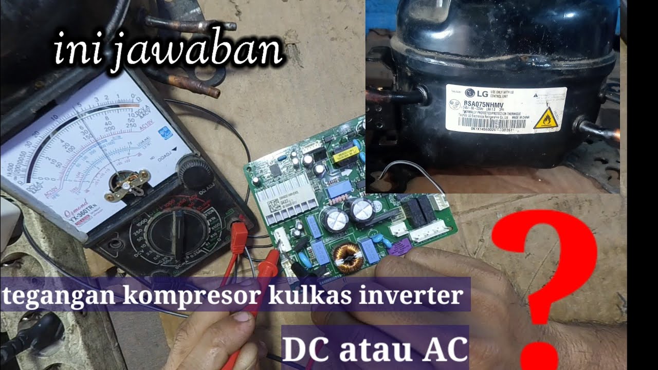 tegangan kompresor kulkas inverter