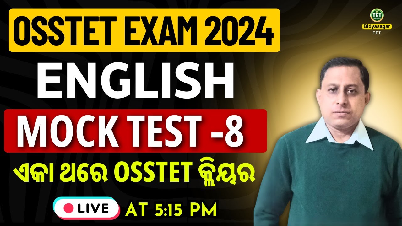OSSTET 2025 //ENGLISH PREPARATION // MOCK TEST -8 //OSSTET CLASS #bidyasagarclasses_tet #osstet