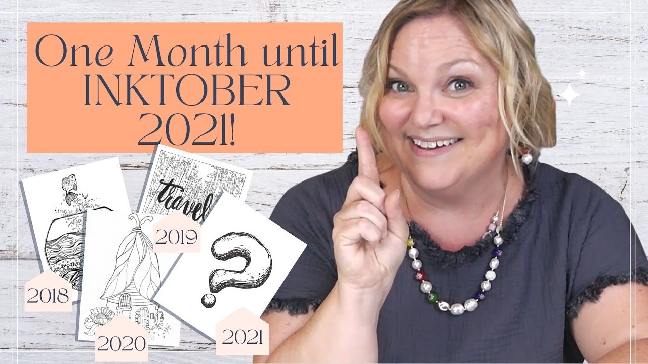 One Month Until INKTOBER 2021! | Prep for Inktober