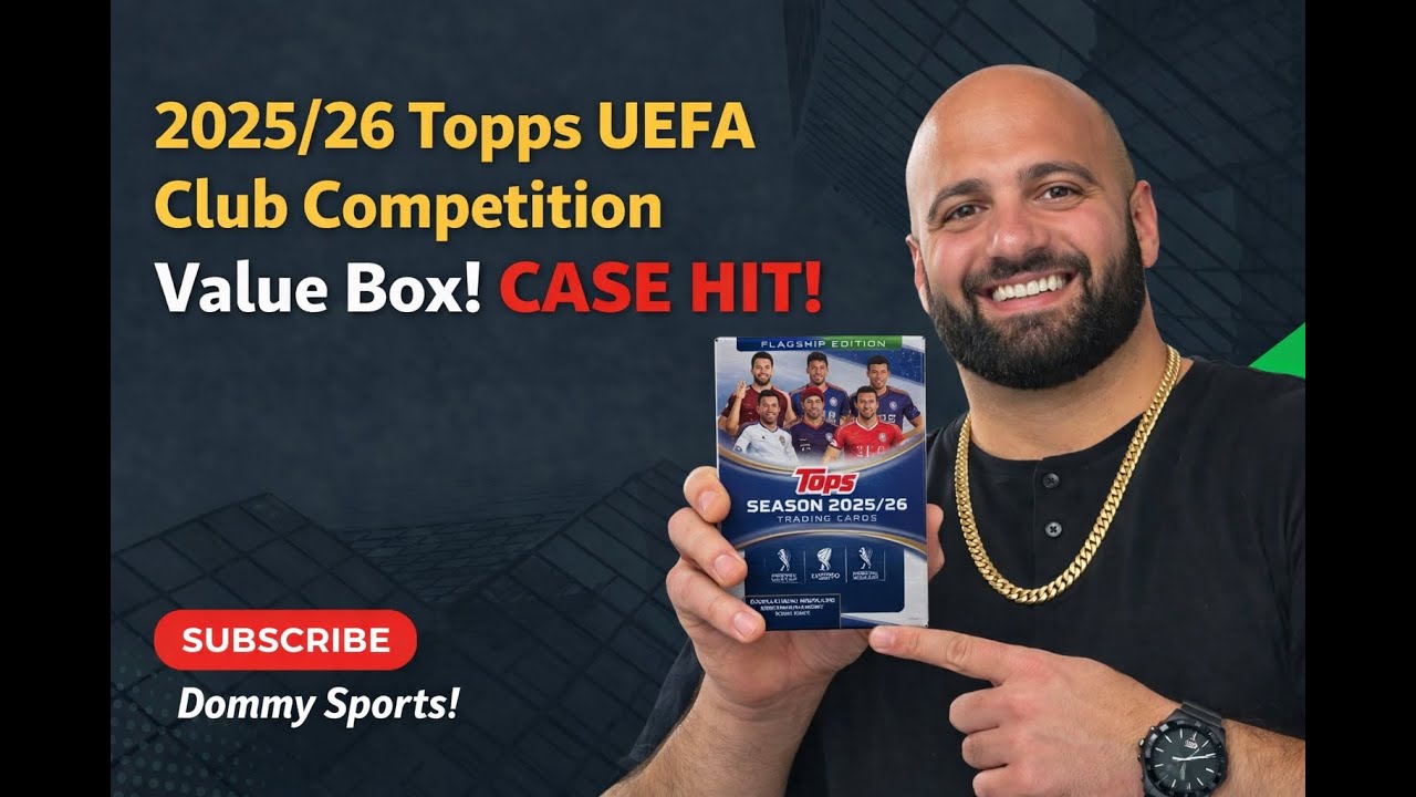 Case HIT! 2025/26 Topps UEFA Club Competition Value Box x3!