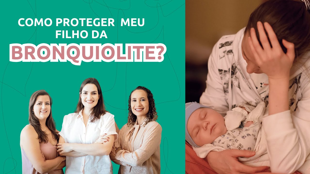 Como proteger meu filho da BRONQUIOLITE?