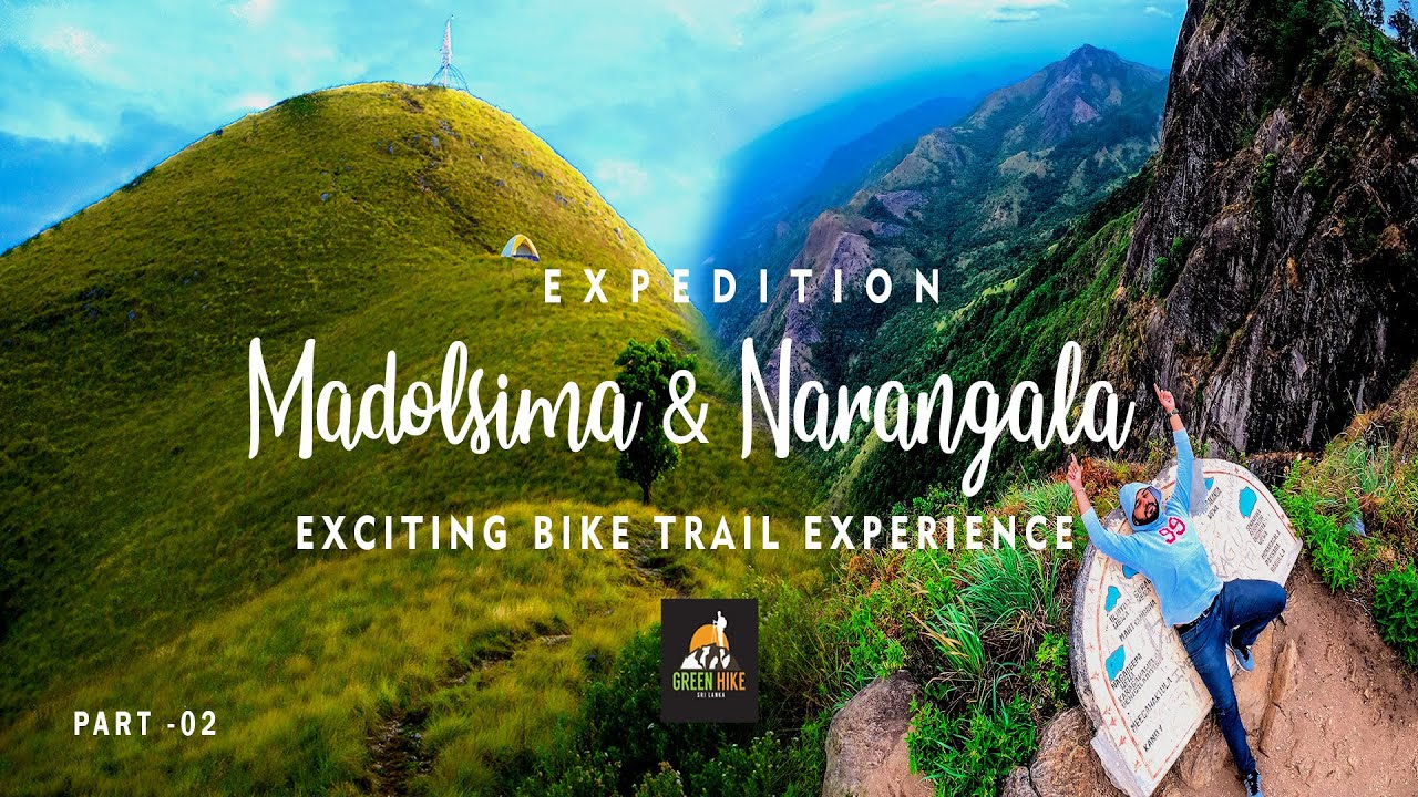 Part 2 - Expedition Madolsima & Narangala (Exciting Bike Trail Experience)