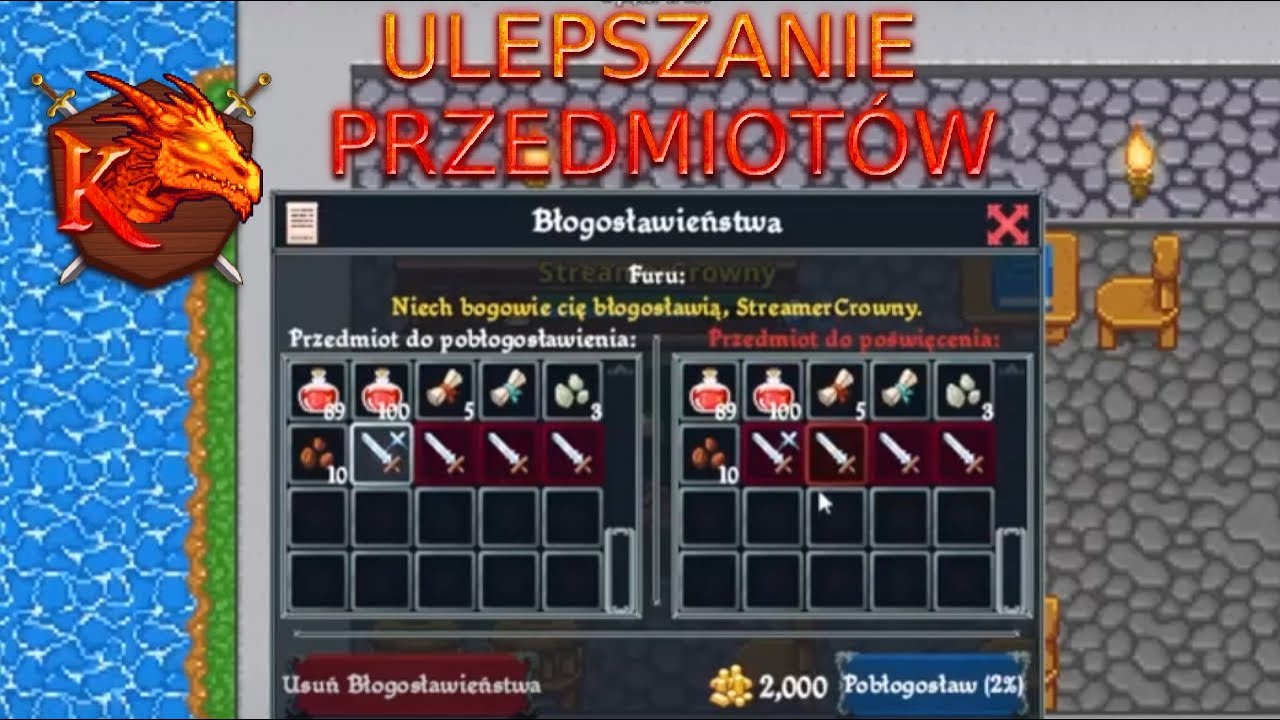 Wszystko o Ulepszaniu/Błogosławieniu Przedmiotów | Kakele PL