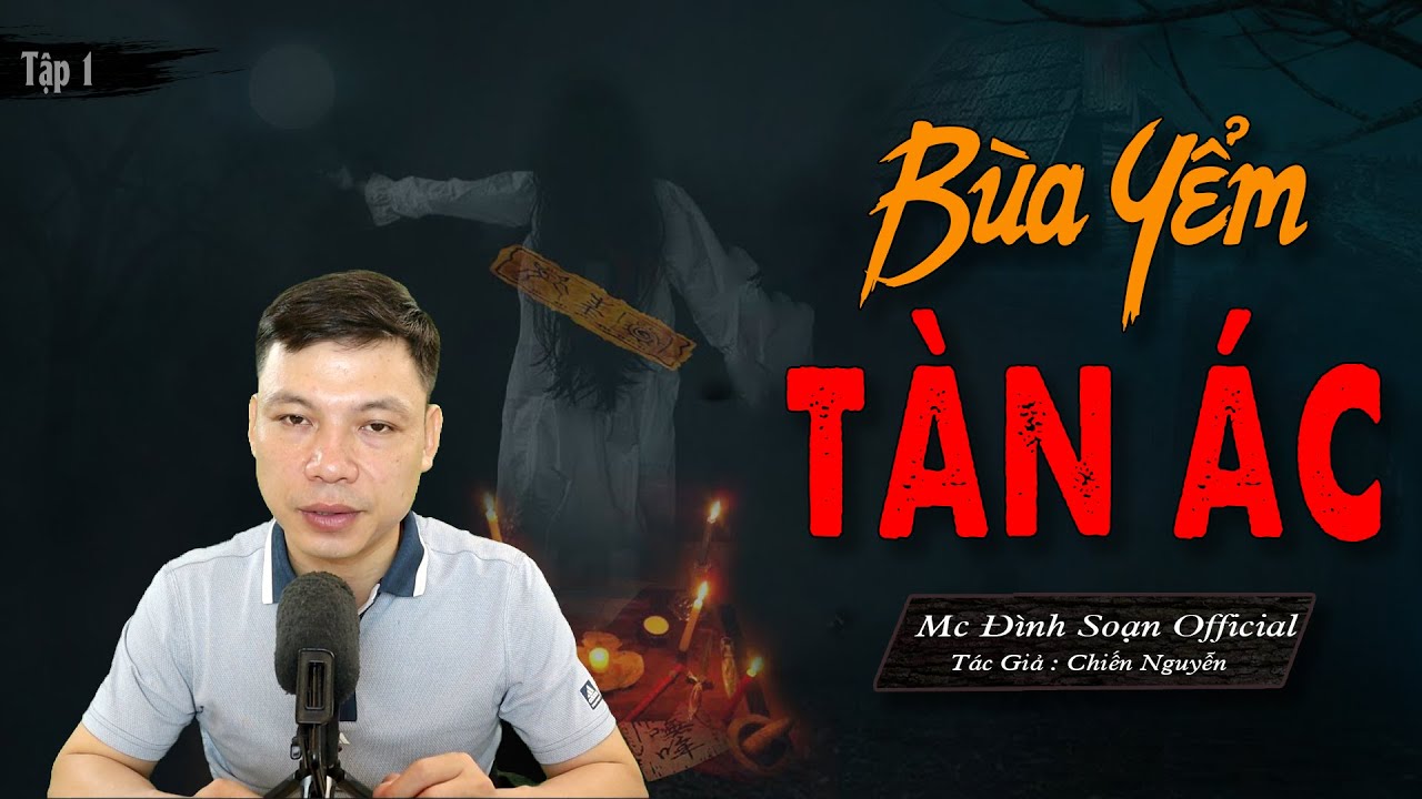 [ Siêu Phẩm ]Truyện ma : Bùa Yểm Tàn Ác  -Truyện ma mới có thật Mc Đình Soạn Official diễn đọc HÃI
