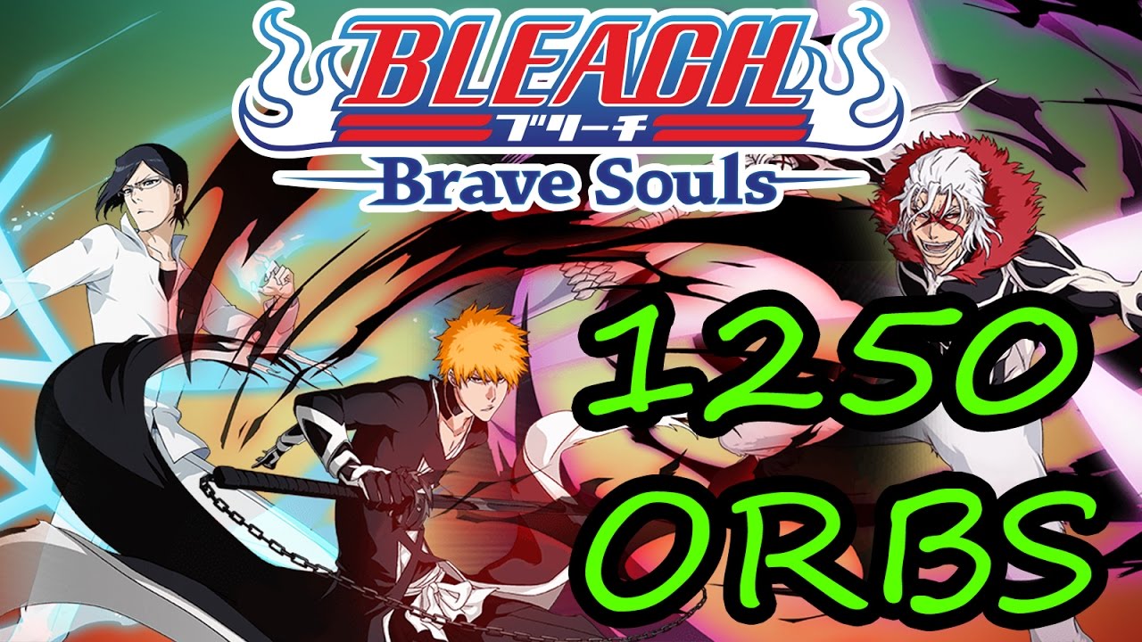 Bleach Brave Souls 1250 Orbs The Lost Agent - Deathberry Returns