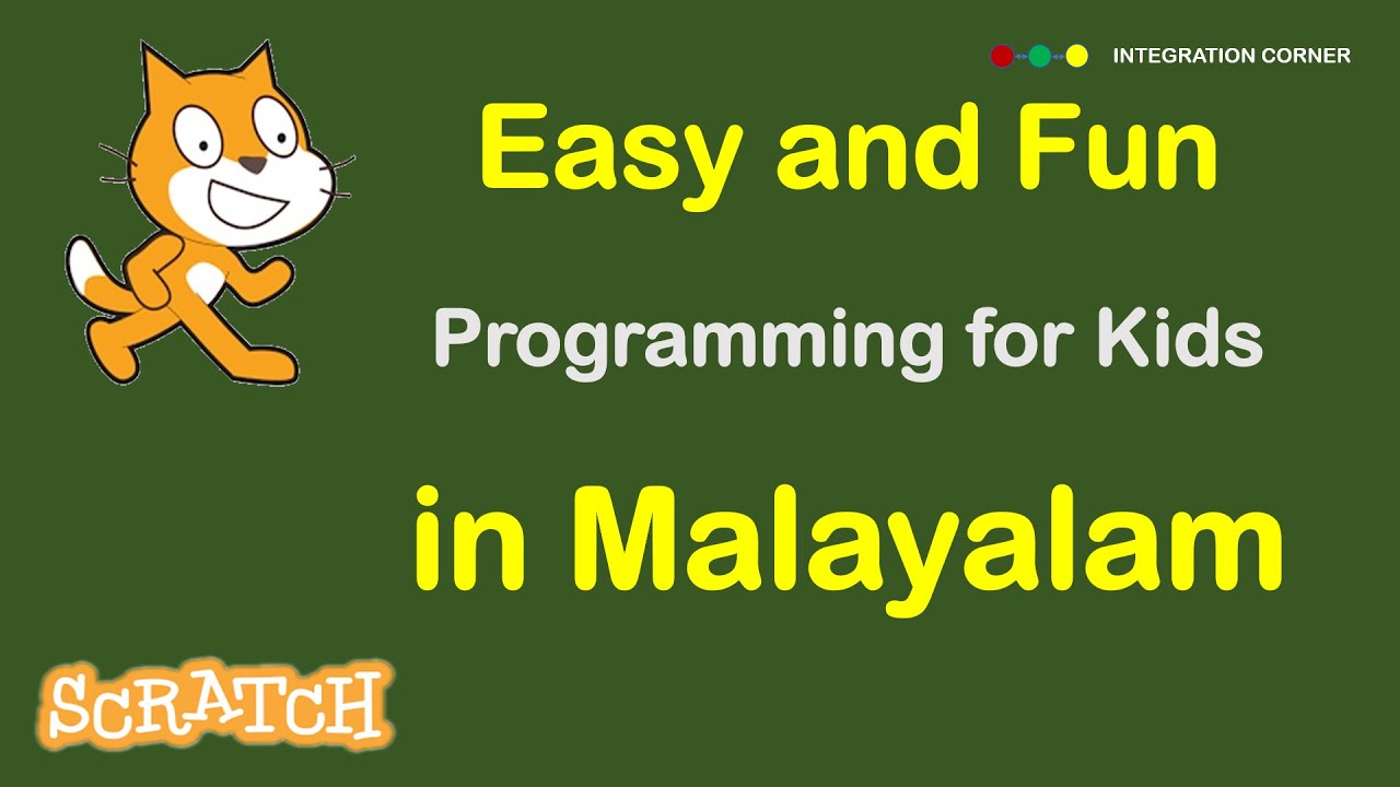 Scratch Programming for Kids in Malayalam | കുട്ടികൾക്കായി രസകരമായ പ്രോഗ്രാമിങ്  മലയാളത്തിൽ